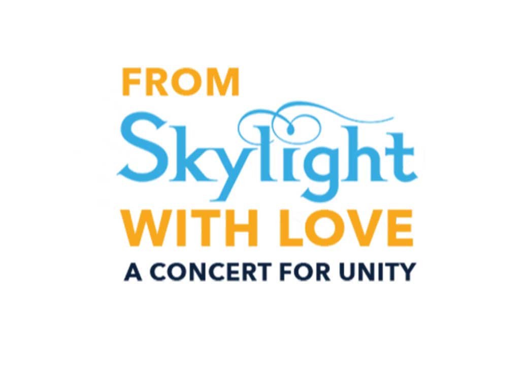 Skylight Music Theatre Announces "From Skylight with Love A Concert